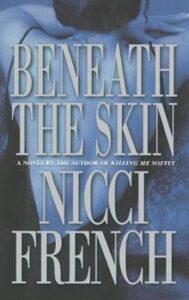 Nicci-French-Beneath-the-Skin-mystery