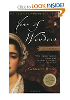 Year of Wonders; A Novel of the Plague