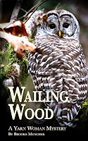 Wailing Wood; A Yarn Woman Mystery