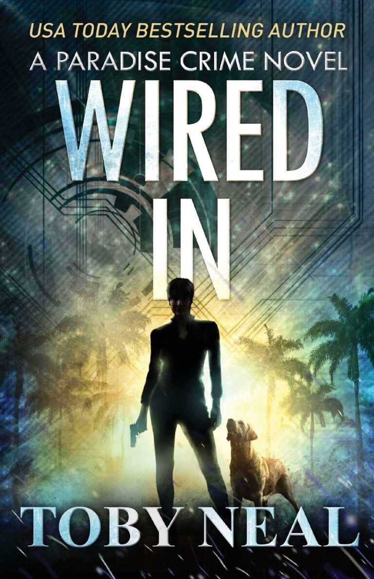 Wired In; A Paradise Crime Novel