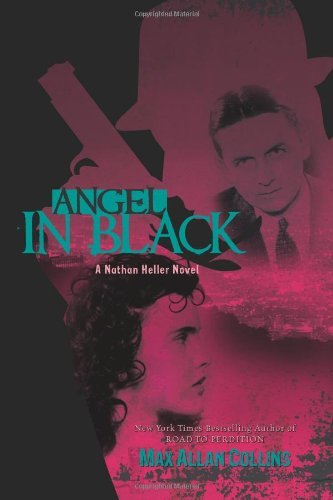 Angel in Black; a Nathan Heller Novel
