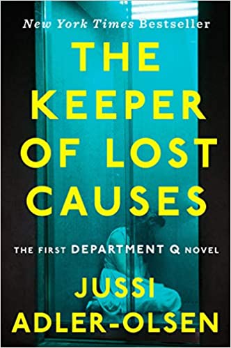 The Keeper of Lost Causes: the First Department Q Novel