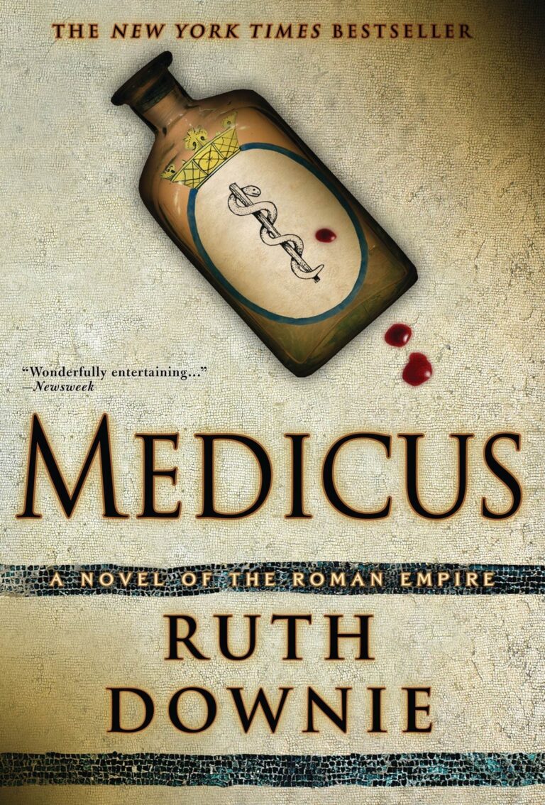 Medicus: A Novel of the Roman Empire